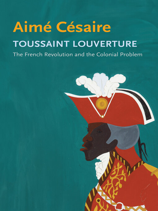 Title details for Toussaint Louverture by Aime Cesaire - Available